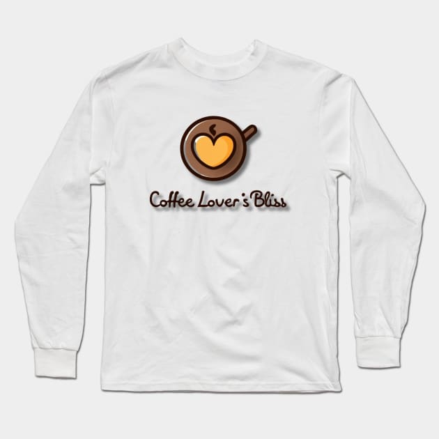 Coffee Lover's Bliss Long Sleeve T-Shirt by BukovskyART